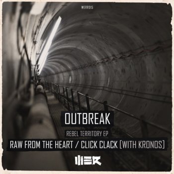 Outbreak RAW From the Heart - Edit