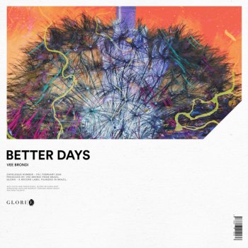 Vee Brondi Better Days (Extended Mix)