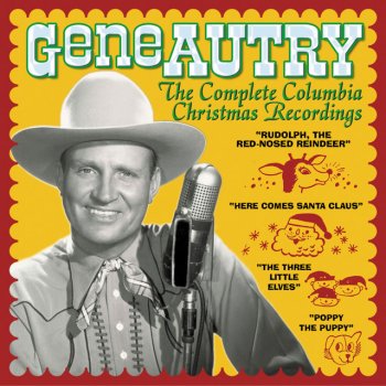Gene Autry Here Comes Santa Claus (Right Down Santa Claus Lane) - 1953 Version