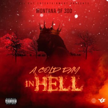 Montana of 300 Freeze Tag (feat. Talley Of 300)