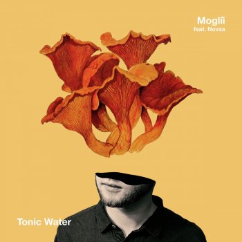 Moglii feat. NOVAA Tonic Water