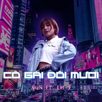 Yun Cô Gái Đôi Mươi (feat. LM-9)