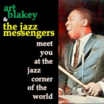 Art Blakey & The Jazz Messengers What Know