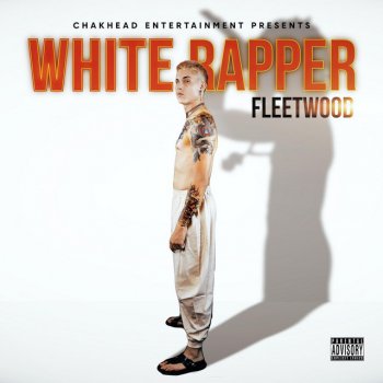 Fleetwood White Rapper