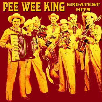 Pee Wee King Tweedlee Dee