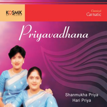 Priya Sisters Brahma Mokate Tandanaana Raga - Bowli Tala - Adi