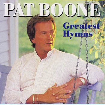 Pat Boone He Leadeth Me