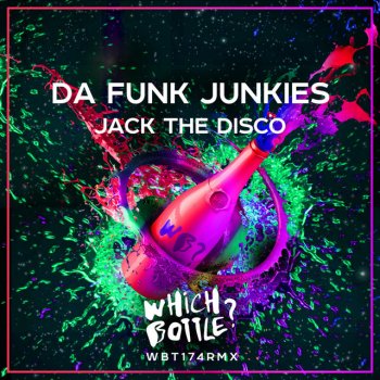 Da Funk Junkies Jack The Disco - Radio Edit