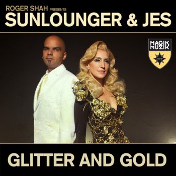 Roger Shah feat. Sunlounger & JES Glitter and Gold (Antillas & Dankann Remix)