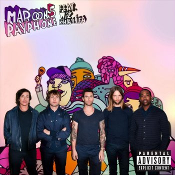 Maroon 5 feat. Wiz Khalifa Payphone