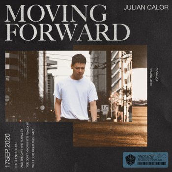 Julian Calor Moving Forward