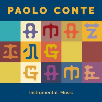 Paolo Conte Changes All in Your Arms