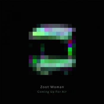 Zoot Woman Coming Up for Air - Christian Liebeskind Remix