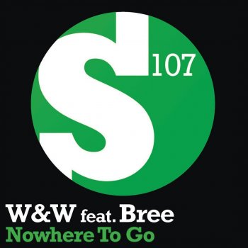 W&W feat. Bree Nowhere to Go (Radio Mix)