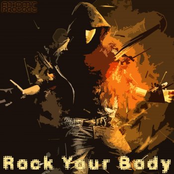 Atomic Project Rock Your Body
