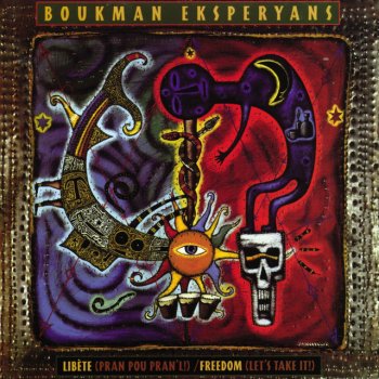 Boukman Eksperyans Libete - Pran Pou Pran'L