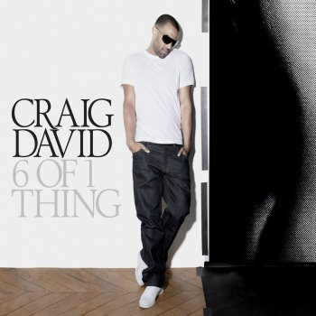 Craig David 6 Of 1 Thing (Soul Seekerz Club Mix)