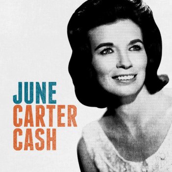 June Carter Cash The New Streamliner