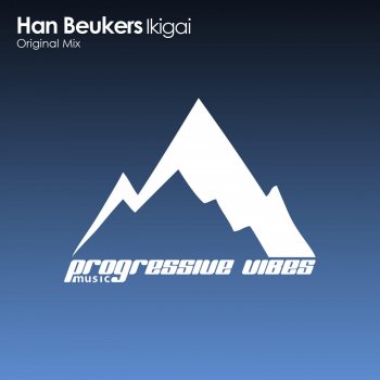 Han Beukers Ikigai - Original Mix