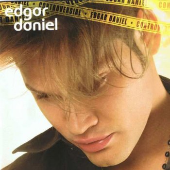 Edgar Daniel Lo Que Sentí (versión balada pop)
