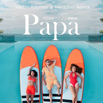 SICKOTOY Papa (Vadim Adamov & Hardphol Remix)