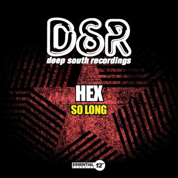 Hex So Long - Club Remix