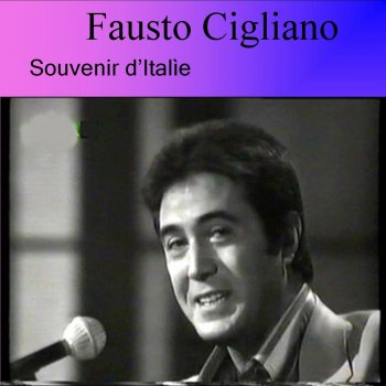 Fausto Cigliano Souvenir d'italie