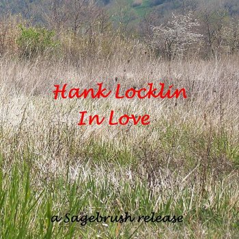 Hank Locklin Our Love Will Show the Way