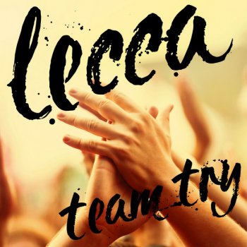 lecca team try