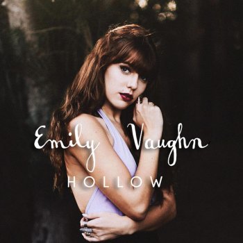 Emily Vaughn Hollow