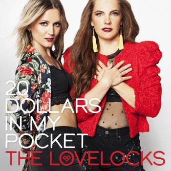 The Lovelocks Count on Me