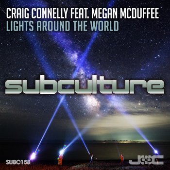 Craig Connelly Lights Around the World (feat. Megan McDuffee) [Extended Mix]