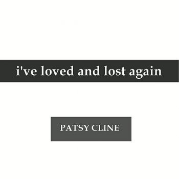 Patsy Cline A Church, A Courtroom, & Then Goodbye