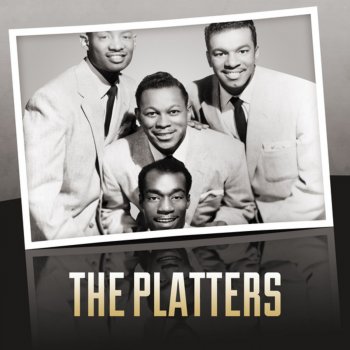 The Platters Only You