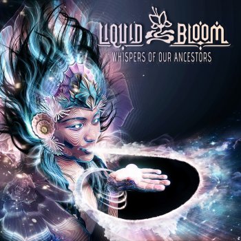 Liquid Bloom Whispers of Our Ancestors (Moon Frog Remix)