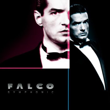 Falco Rock Me Amadeus (Falco Symphonic Version)