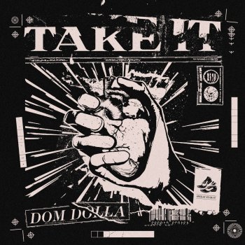 Dom Dolla Take It
