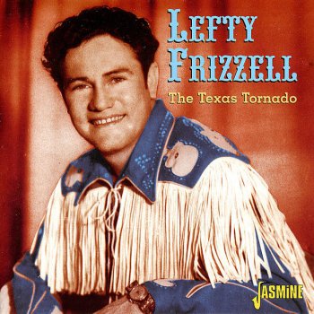 Lefty Frizzell My Baby's Just Like Money