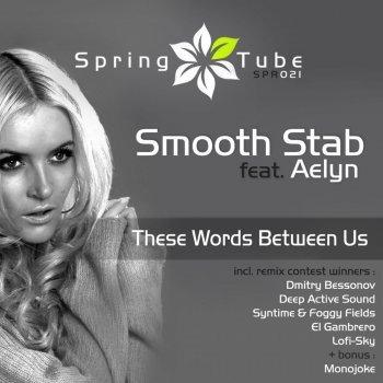 Smooth Stab & Aelyn These Words Between Us (Deep Active Sound Remix)