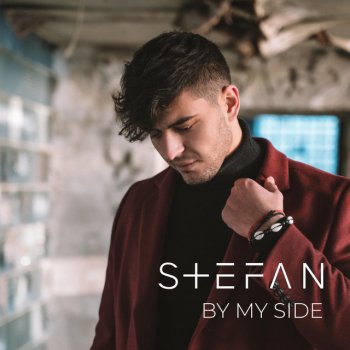 Stefan By My Side