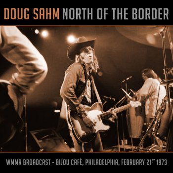 Doug Sahm She's About a Mover (Live February 21st 1973)