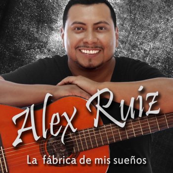 Alex Ruiz Volverte a Ver