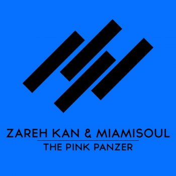 Zareh Kan & Miamisoul The Pink Panzer - Morry Remix