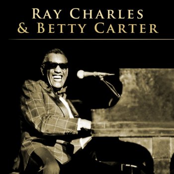 Ray Charles & Betty Carter Goodbye / We'll Be Together Again