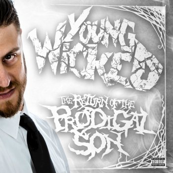 Young Wicked feat. Jamie Madrox & Rittz Still I Rise