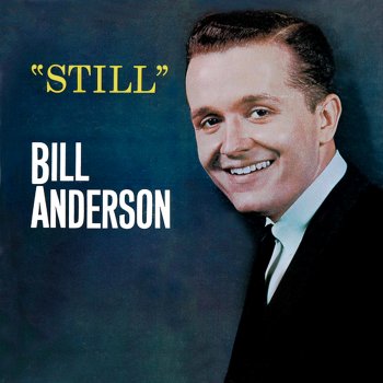 Bill Anderson Take These Chains from My Heart