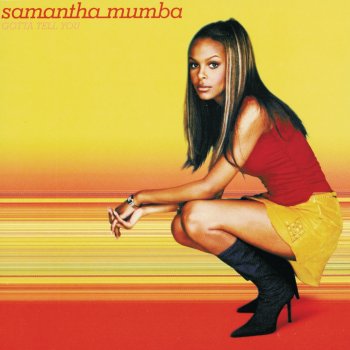 Samantha Mumba Baby Come On Over