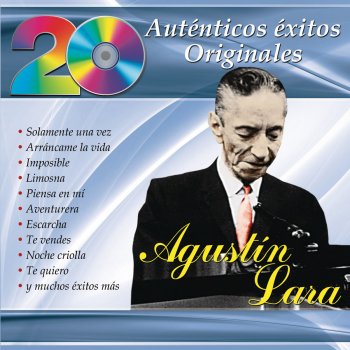 Agustin Lara Amor de Mis Amores - Remasterizado