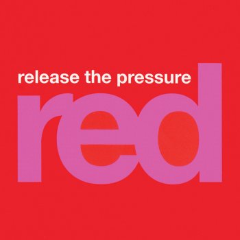 Red Release The Pressure - Rask & Salling Club Mix
