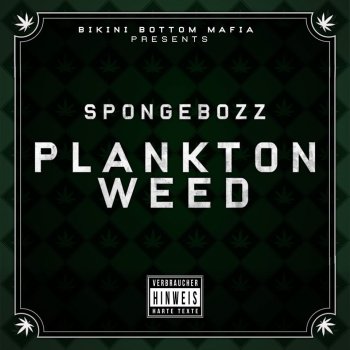 SpongeBozz Planktonweed (Instrumental)